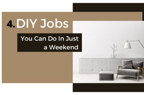 4 DIY Jobs you can do in just a weekend